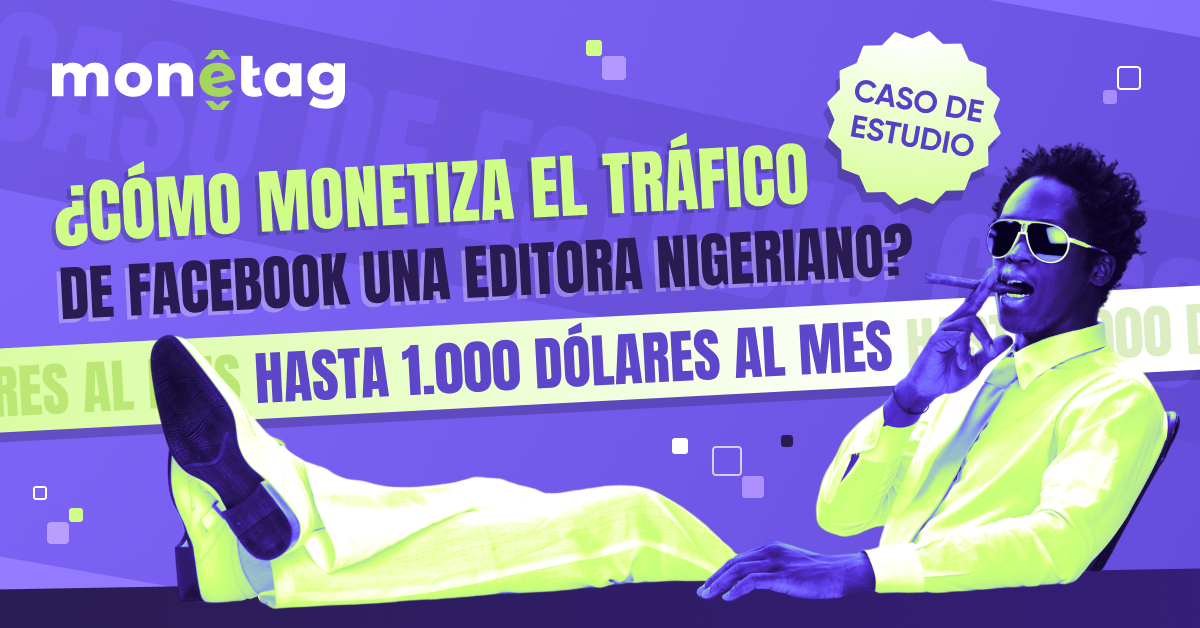 Monetag-Nigerian-Publisher-Case-Study-facebook_es