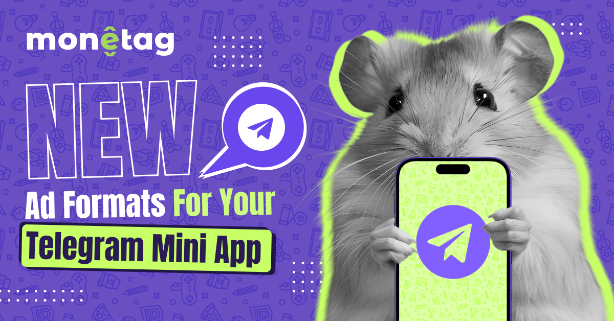 Monetag-New-Ad-Formats-for-Telegram-Mini-Apps