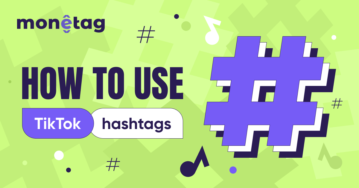 Monetag-tiktok-hashtag-guide